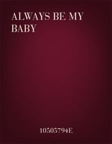 Always Be My Baby SSAA choral sheet music cover